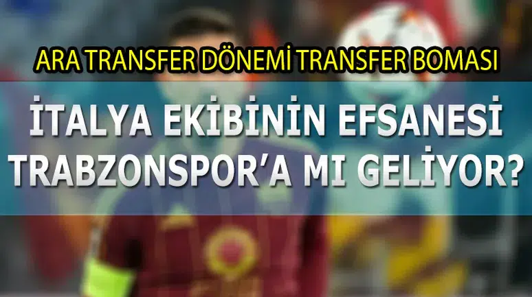 Ara Transfer Döneminde Trabzonspor'a Transfer Bombası